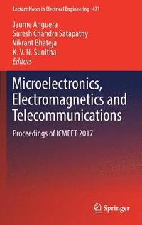 bokomslag Microelectronics, Electromagnetics and Telecommunications