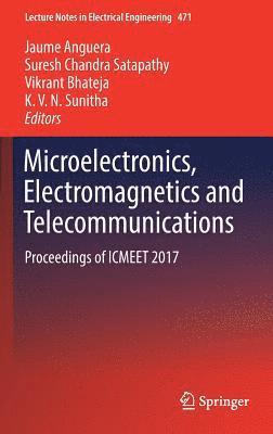 Microelectronics, Electromagnetics and Telecommunications 1