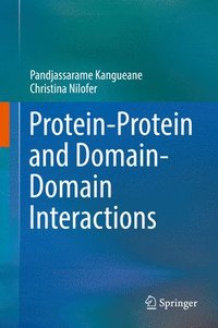 bokomslag Protein-Protein and Domain-Domain Interactions