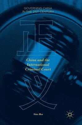 bokomslag China and the International Criminal Court