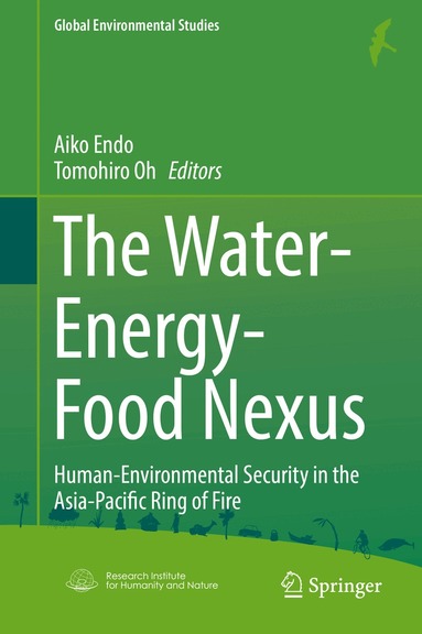 Aiko Endo, Tomohiro Oh - Water-Energy-Food Nexus, Inbunden