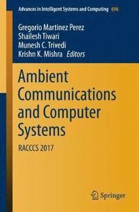 bokomslag Ambient Communications and Computer Systems