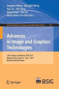 bokomslag Advances in Image and Graphics Technologies