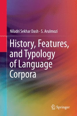 bokomslag History, Features, and Typology of Language Corpora