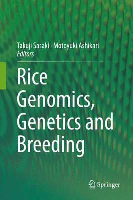 bokomslag Rice Genomics, Genetics and Breeding