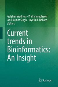 bokomslag Current trends in Bioinformatics: An Insight