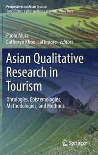 bokomslag Asian Qualitative Research in Tourism