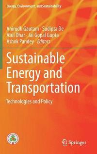 bokomslag Sustainable Energy and Transportation