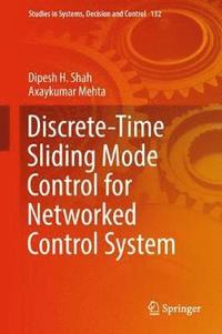 bokomslag Discrete-Time Sliding Mode Control for Networked Control System