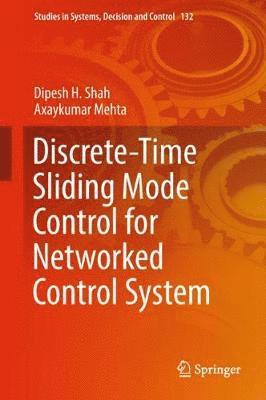 bokomslag Discrete-Time Sliding Mode Control for Networked Control System