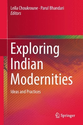 bokomslag Exploring Indian Modernities