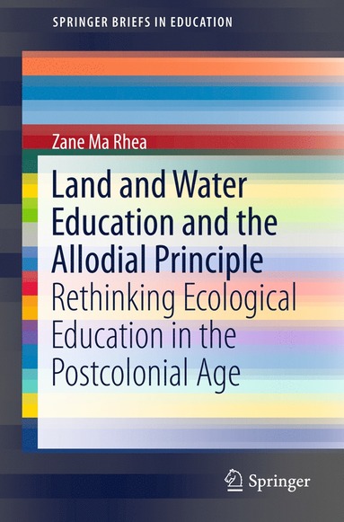 bokomslag Land and Water Education and the Allodial Principle