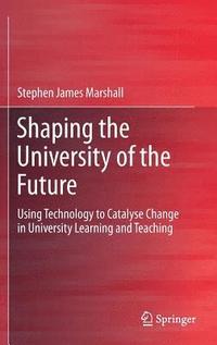 bokomslag Shaping the University of the Future