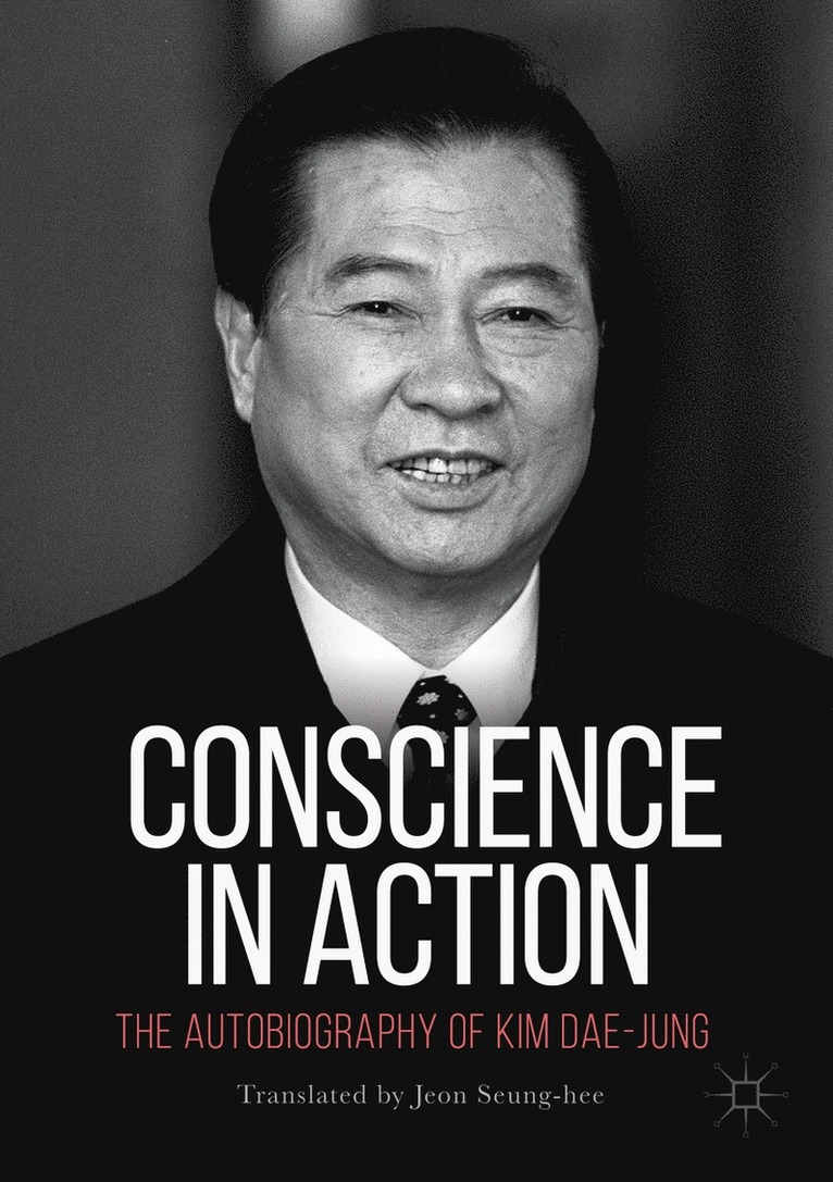 Kim Dae-jung, Kim Dae-Jung - Conscience in Action, Häftad