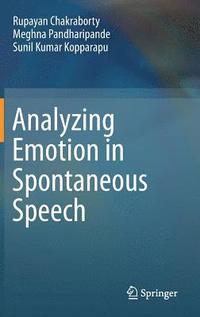 bokomslag Analyzing Emotion in Spontaneous Speech