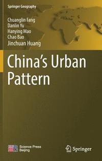 bokomslag China's Urban Pattern