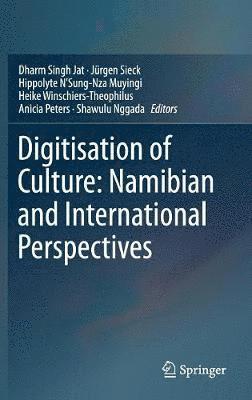 bokomslag Digitisation of Culture: Namibian and International Perspectives
