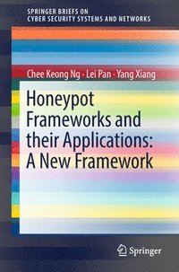 bokomslag Honeypot Frameworks and Their Applications: A New Framework
