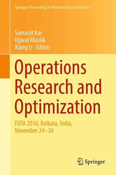 Samarjit Kar, Ujjwal Maulik, Xiang Li - Operations Research and Optimization, Inbunden