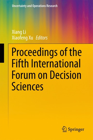 bokomslag Proceedings of the Fifth International Forum on Decision Sciences