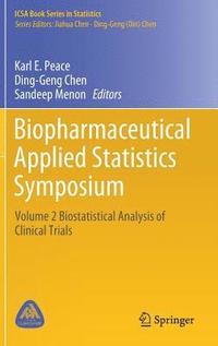 bokomslag Biopharmaceutical Applied Statistics Symposium