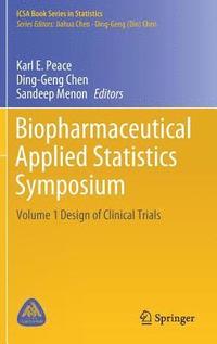 bokomslag Biopharmaceutical Applied Statistics Symposium