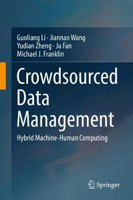 Crowdsourced Data Management 1