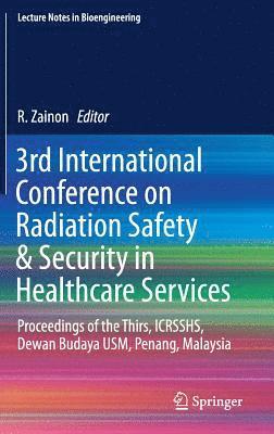 3rd International Conference on Radiation Safety & Security in Healthcare Services 1