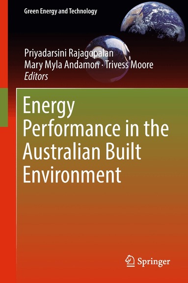 Priyadarsini Rajagopalan, Mary Myla Andamon, Trivess Moore - Energy Performance in the Australian Built Environment, Inbunden