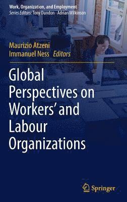 bokomslag Global Perspectives on Workers' and Labour Organizations