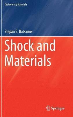 Shock and Materials 1