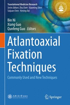 bokomslag Atlantoaxial Fixation Techniques