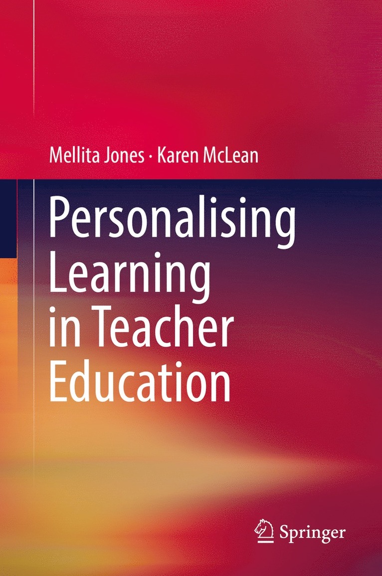 Personalising Learning in Teacher Education