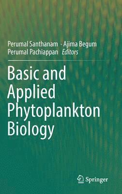 Basic and Applied Phytoplankton Biology