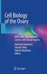bokomslag Cell Biology of the Ovary