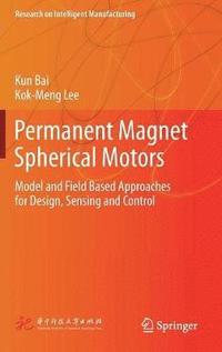 bokomslag Permanent Magnet Spherical Motors