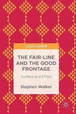 The Fair-Line and the Good Frontage 1