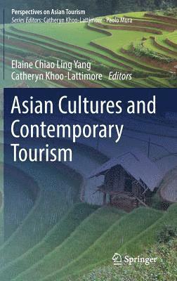 Asian Cultures and Contemporary Tourism 1