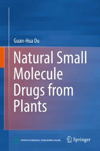 bokomslag Natural Small Molecule Drugs from Plants