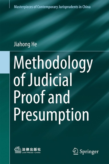 bokomslag Methodology of Judicial Proof and Presumption