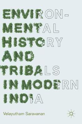 bokomslag Environmental History and Tribals in Modern India