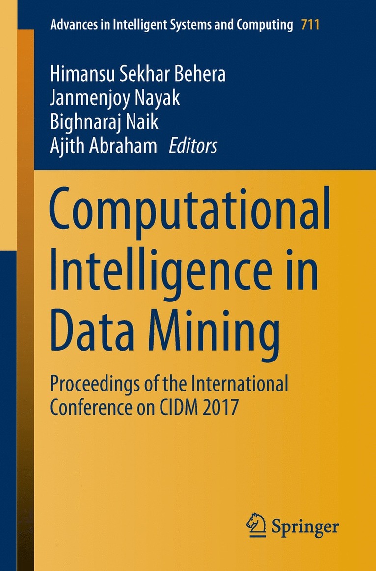 Himansu Sekhar Behera, Janmenjoy Nayak, Bighnaraj Naik, Ajith Abraham - Computational Intelligence in Data Mining, Häftad