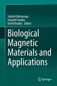 bokomslag Biological Magnetic Materials and Applications