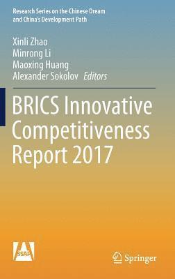 BRICS Innovative Competitiveness Report 2017 1