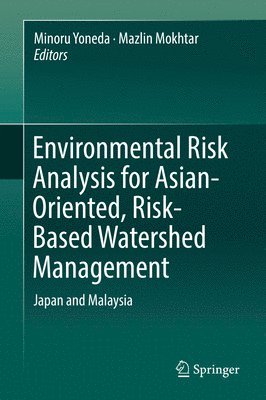 bokomslag Environmental Risk Analysis for Asian-Oriented, Risk-Based Watershed Management