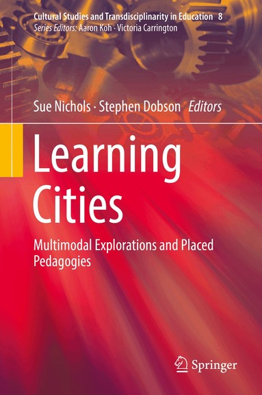Sue Nichols, Stephen Dobson - Learning Cities, Inbunden