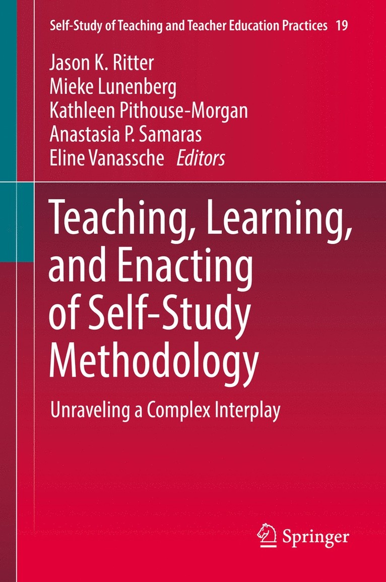 Teaching, Learning, and Enacting of Self-Study Methodology 1