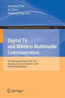 bokomslag Digital TV and Wireless Multimedia Communication