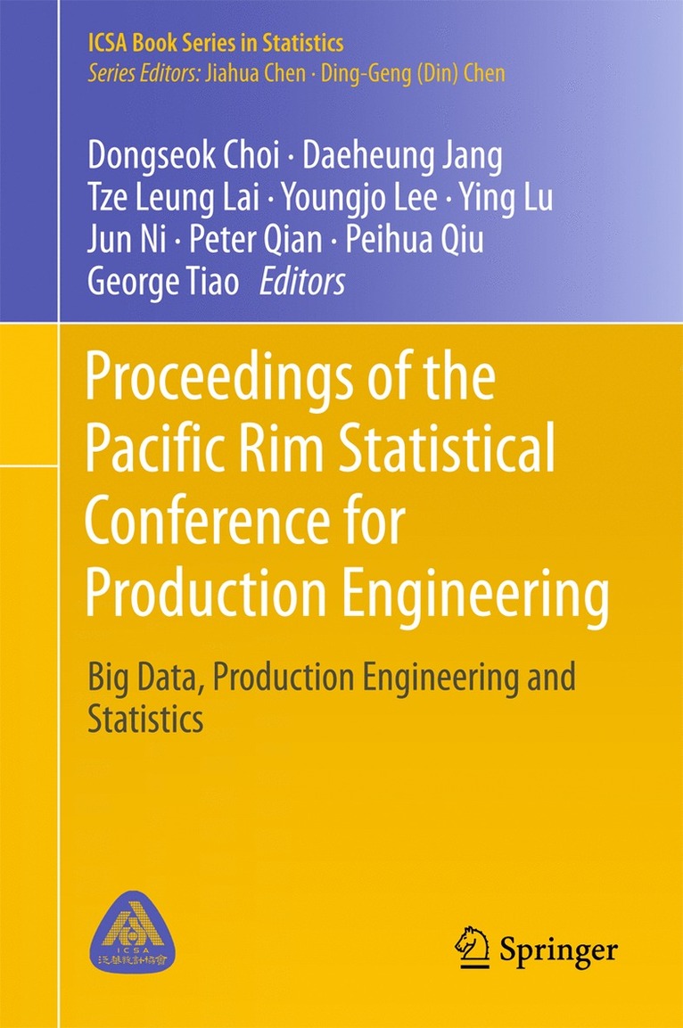 Proceedings of the Pacific Rim Statistical Conference for Production Engineering 1