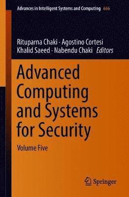 Advanced Computing and Systems for Security 1